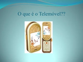 O TelemóVel E A Sua EvoluçãO