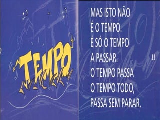 O tempo