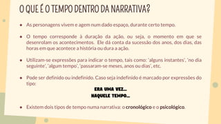 ELEMENTOS DA NARRATIVA - O TEMPO E ESPAÇO NA NARRATIVA | PDF