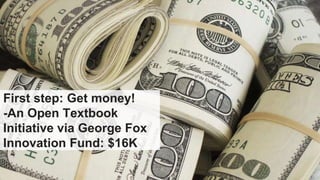 Getting started with
our Open Textbook
Initiative
https://pixabay.com/en/hand-monitor-tap-enter-start-895592
/
 