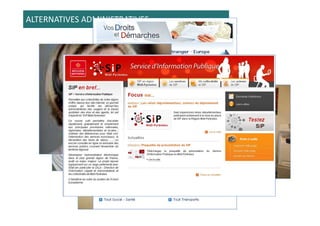 ALTERNATIVES ADMINISTRATIVES
 