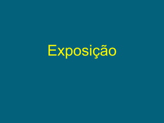 Exposição