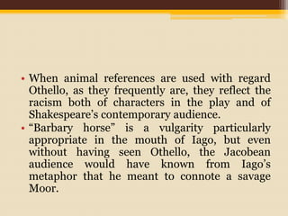 Racism in Othello - William Shakespeare | PPTX