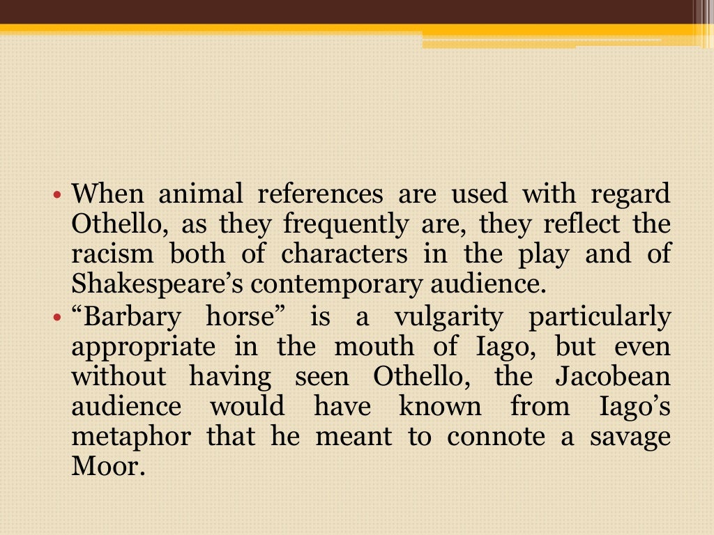 Racism in Othello William Shakespeare