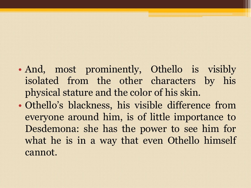 Racism in Othello William Shakespeare