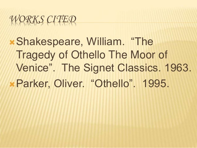 othello lesson plan othello works cited