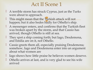 Othello Act II Notes | PPT