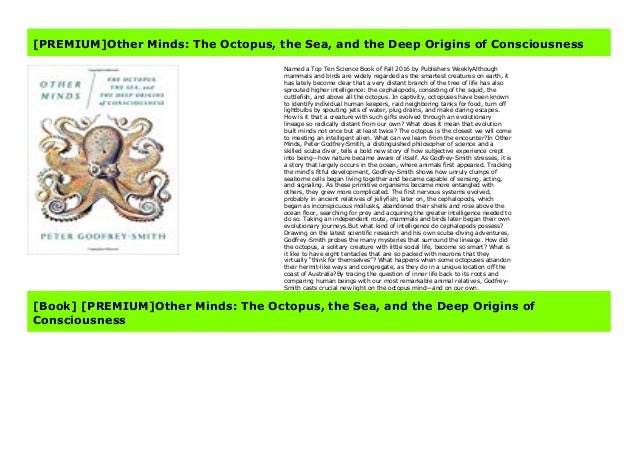 [PREMIUM]Other Minds: The Octopus, the Sea, and the Deep Origins of