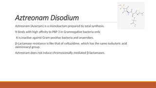 Beta lactam antibiotics- Thienamycin, Monobactam & Beta lactamase ...
