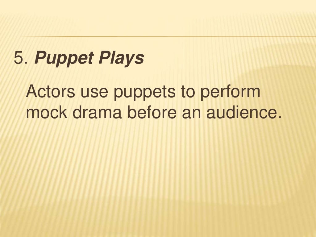 Other Types Of Drama