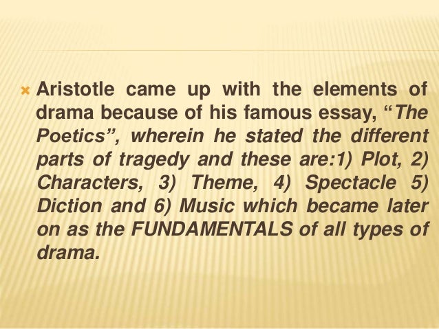 The Elements Of Drama 4 The Elements Of Drama 4