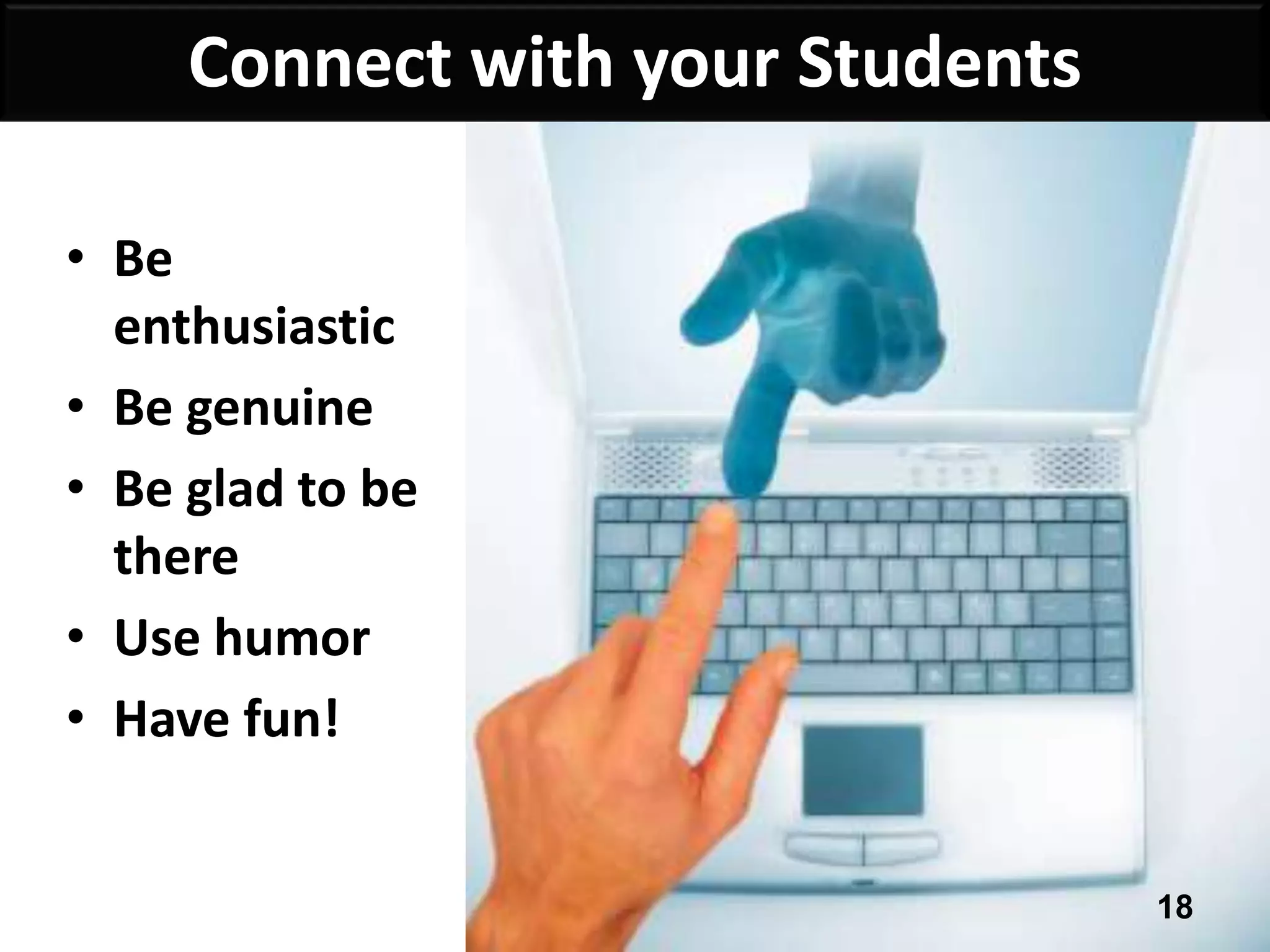 Utilize guests and experts 8