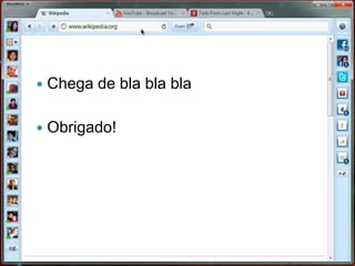 Chega de blablablaObrigado!