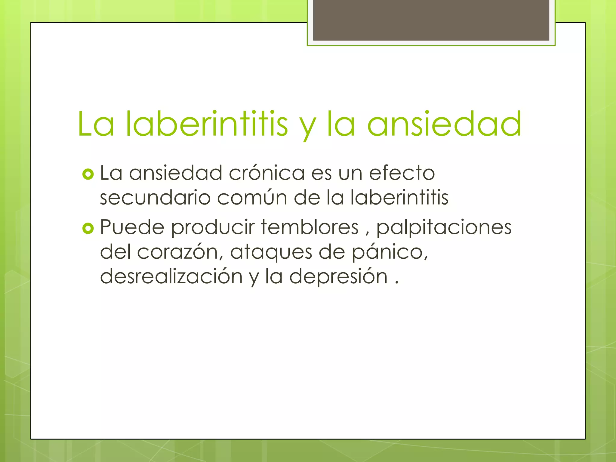 Laberintitis Otitis interna o Laberintitis | PPTX
