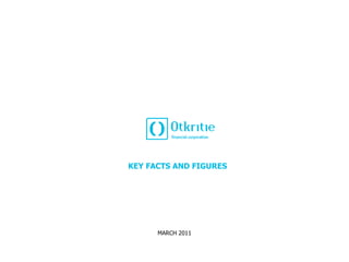 MARCH  201 1 KEY FACTS AND FIGURES 