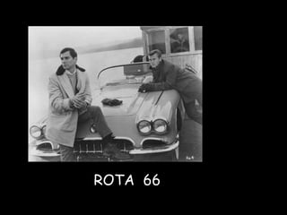 ROTA  66 