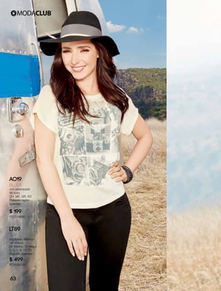 AO19
Blusa
con estampado
96 Ivory
CH, ME, GR, XG
Poliéster rayón
spandex
$ 199
PC7014640
LT89
Jeans
entubado, elástico
en cintura
09 Marino, 10 Negro
3, 5, 7, 9, 11, 13
Algodón spandex
$ 499
PC8536725
63
 