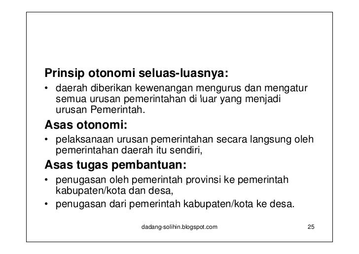 Otonomi Daerah Dalam Perspektif Teori Kebijakan Dan Praktek