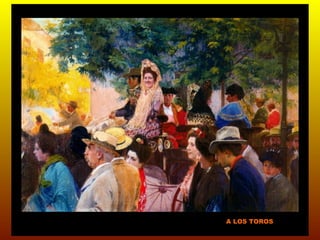 A LOS TOROS
 