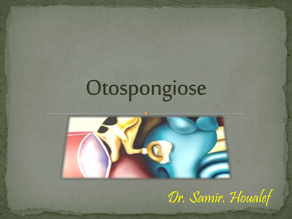 Otospongiose