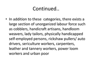 Unorganised workers social_security_act_2008