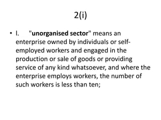 Unorganised workers social_security_act_2008
