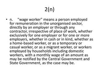 Unorganised workers social_security_act_2008