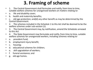 Unorganised workers social_security_act_2008