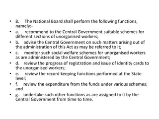 Unorganised workers social_security_act_2008