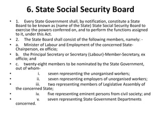 Unorganised workers social_security_act_2008