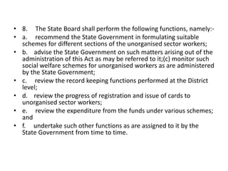 Unorganised workers social_security_act_2008