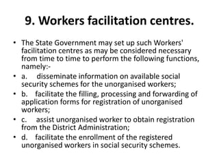 Unorganised workers social_security_act_2008