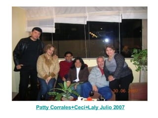 Patty Corrales+Ceci+Laly Julio 2007 