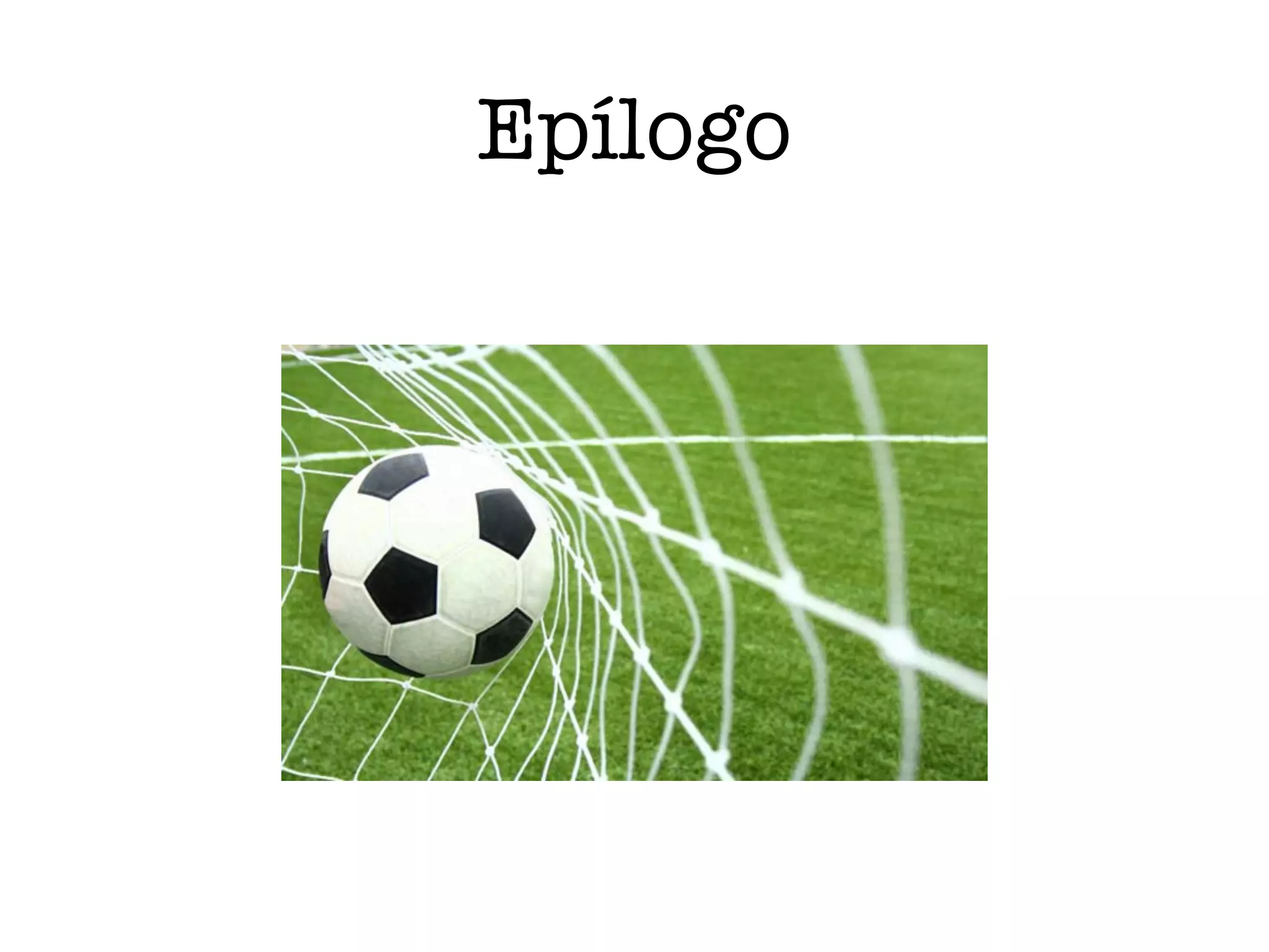 Epílogo
 