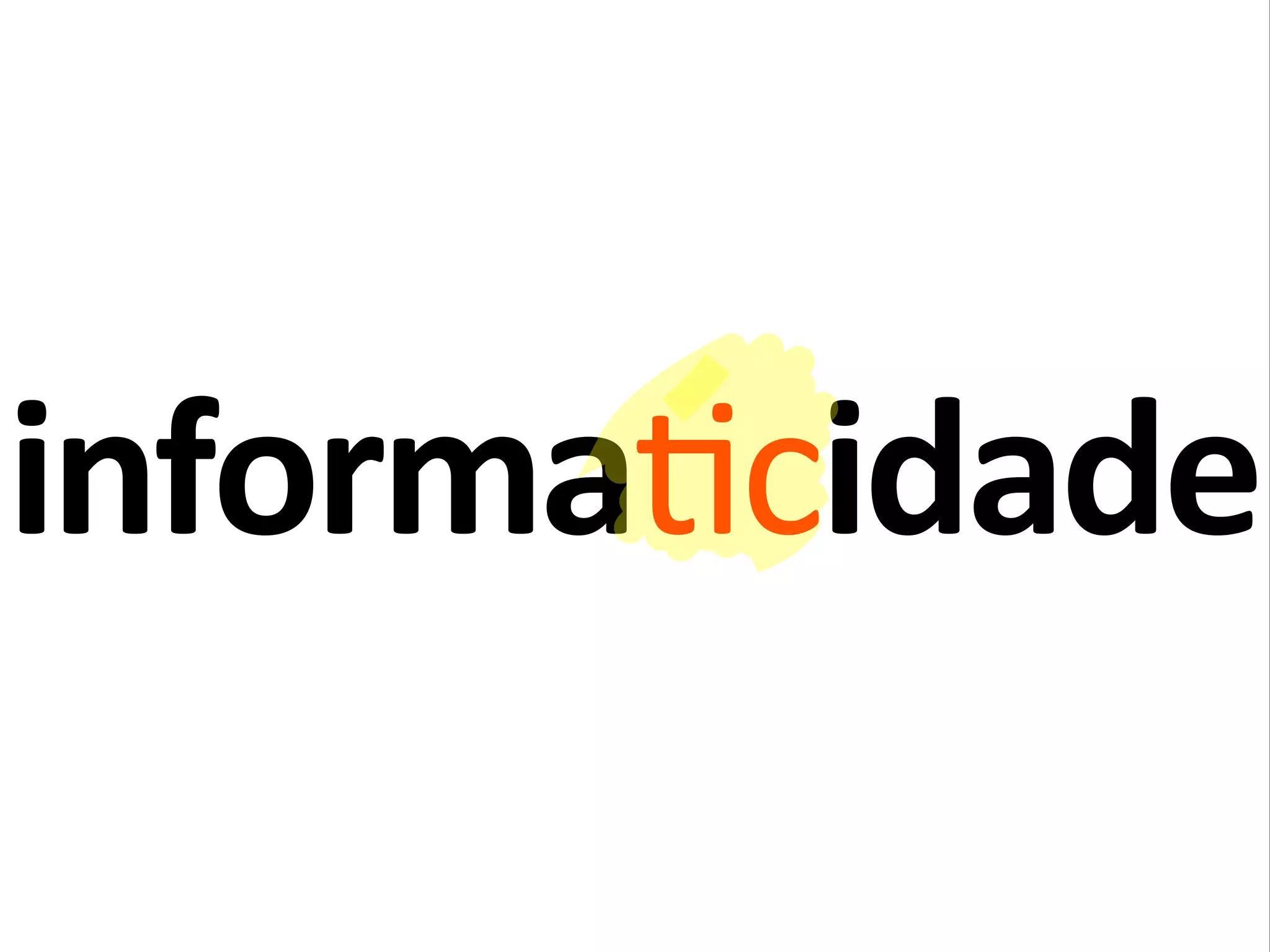informa!cidade*
 