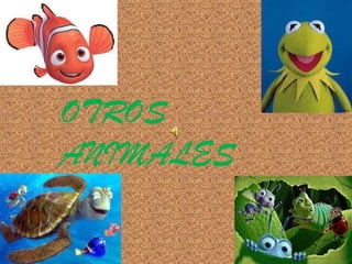 OTROS ANIMALES 