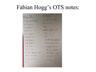 Fabian Hogg’s OTS notes:
 