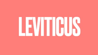 LEVITICUS
 