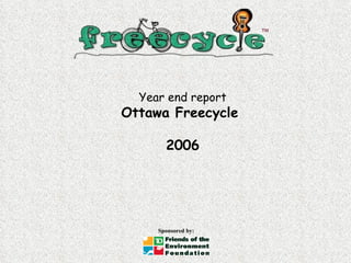 Year end report Ottawa Freecycle  2006 
