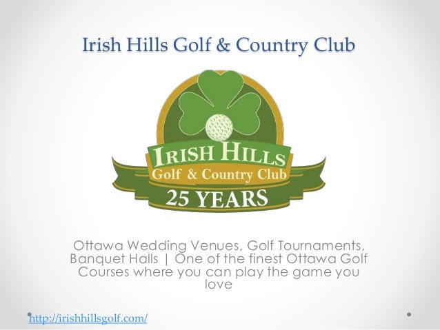 Ottawa Golf Wedding Venues Ottawa Irish Hills Golf Country Club