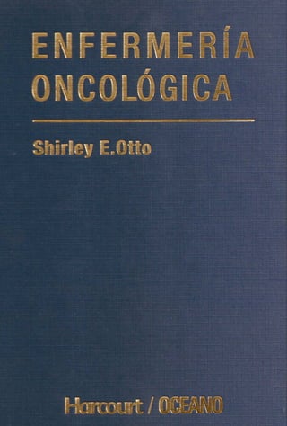 Cap 20 - Cirugia - Enfermería oncológica. Otto shirley