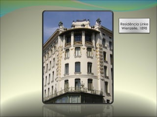 Residência Linke Wienzeile, 1898 