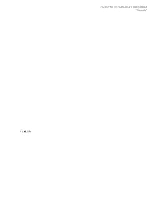 FACULTAD DE FARMACIA Y BIOQUÍMICA
                                                 "Filosofía"




QUÍMICA PORCENTUAL EN
 