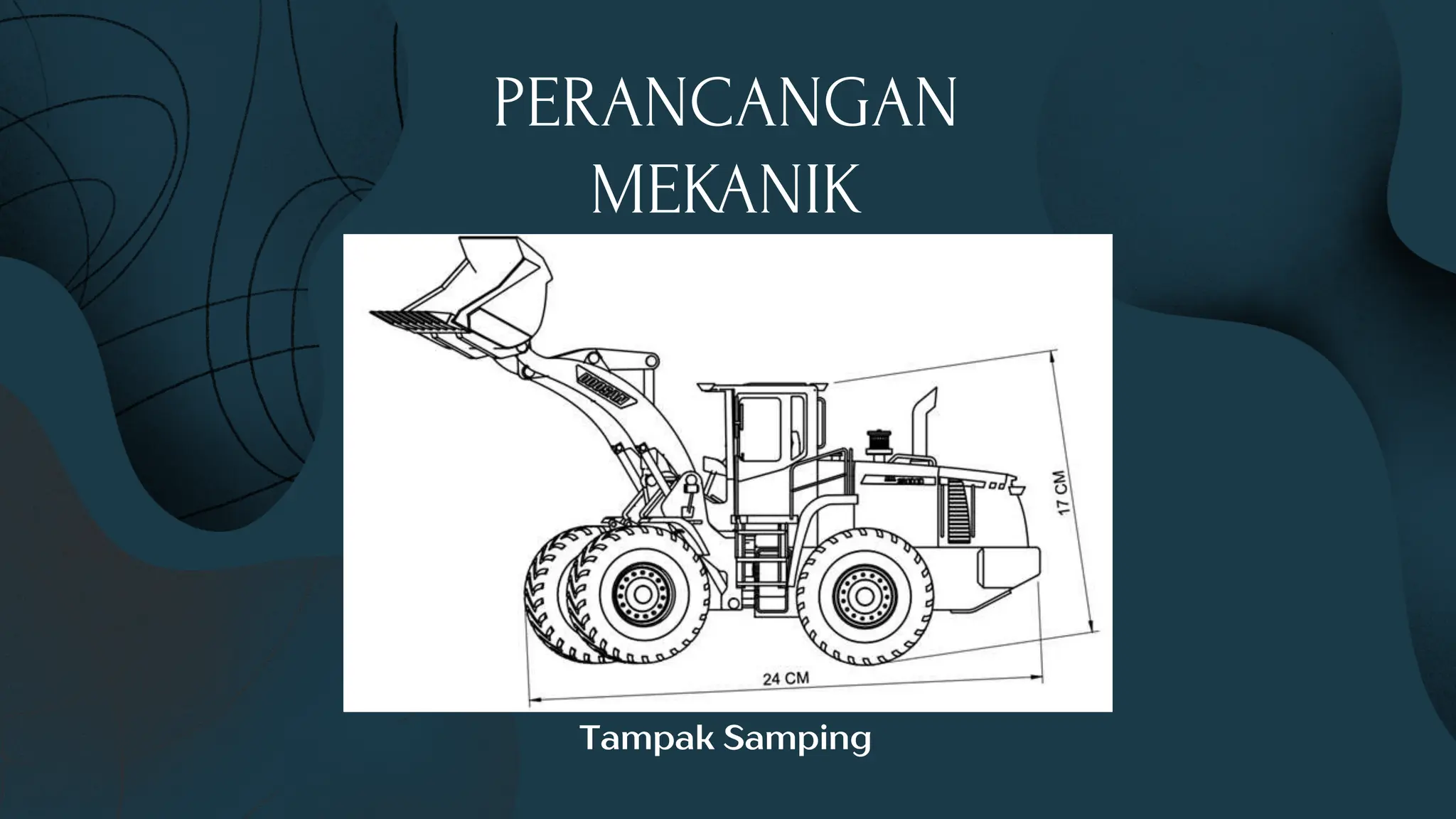PERANCANGAN
MEKANIK
Tampak Samping
 