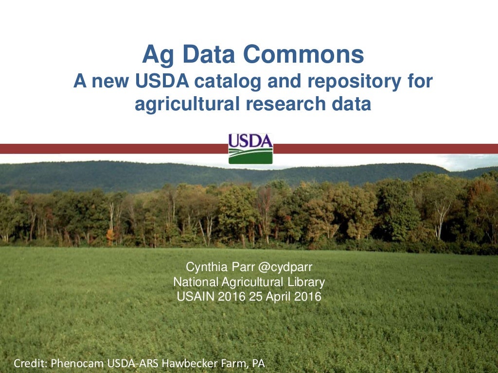 Ag Data Commons: A new USDA catalog and repository for agricultural r…