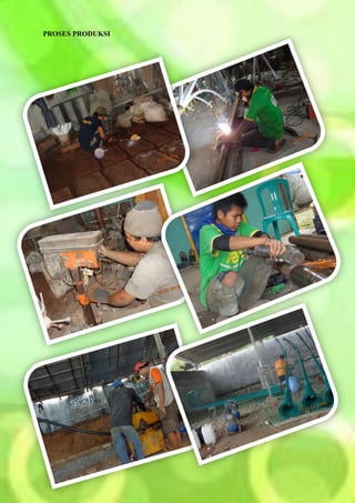 PROSES PRODUKSI
 