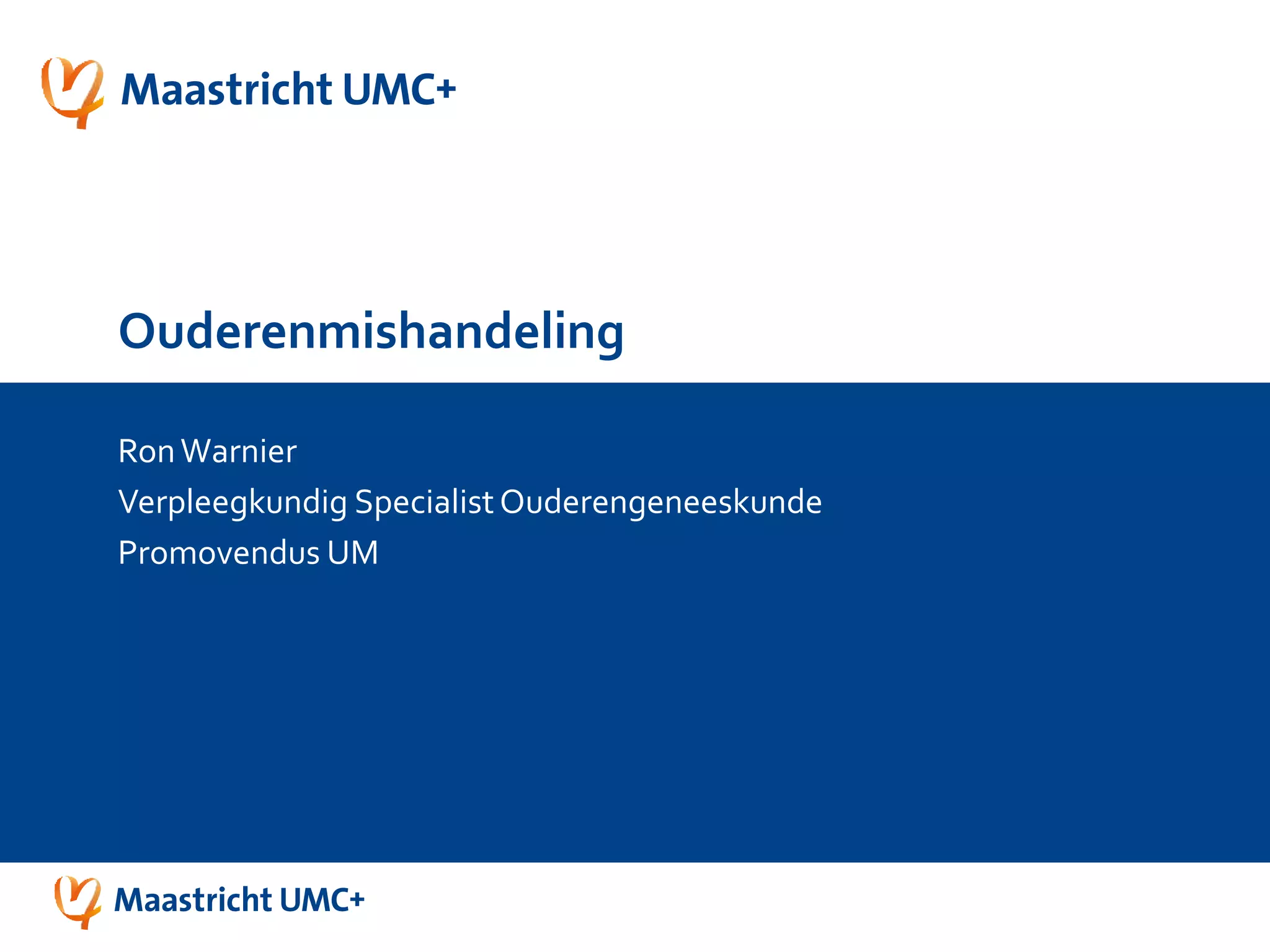 Ouderenmishandeling Pptx