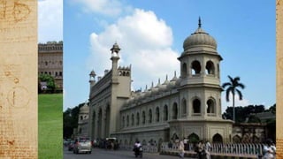 Bara Imambara Entrance Gate
 Bara Imambara Entrance Gate features rather
restrained and moderate architectural elements
comparing to the structures that await visitors inside
the complex.
 The smooth lines of the gate represent a definite
example of Mughal architecture.
 Arched windows and doorways were designed to
allow free flow of air, which is typical for Indian
architecture, as well as the symmetrical “umbrella”
towers with small pikes on the tops.
 