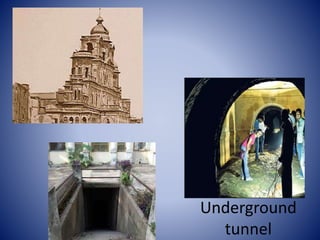 Underground
tunnel
 