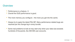 Oracle Unified Directory. Lessons learnt. Is it ready for a move from ...
